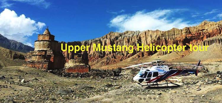 Upper Mustang Helicopter tour